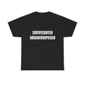 ZERTIFIZIERTER ARSCHVERSPEISER – T-SHIRT