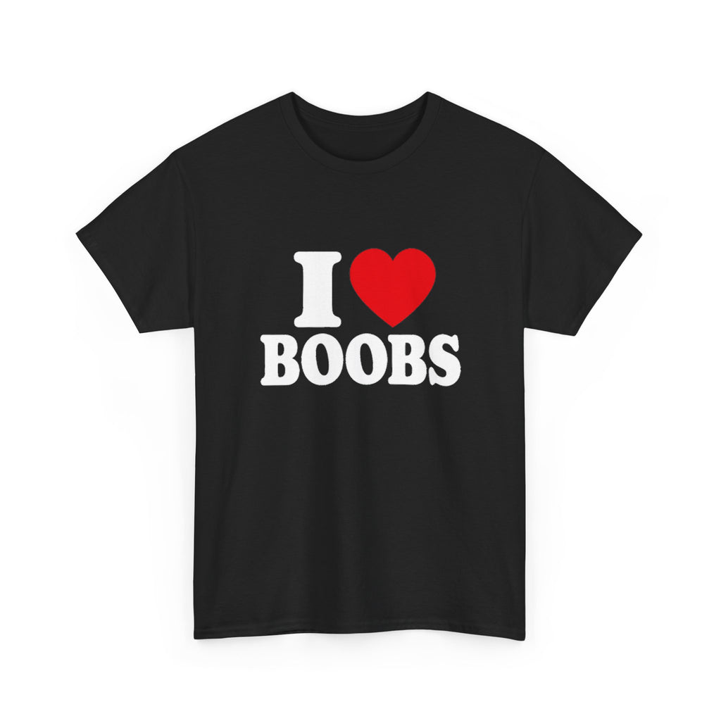 I ❤️ BOOBS – T-SHIRT